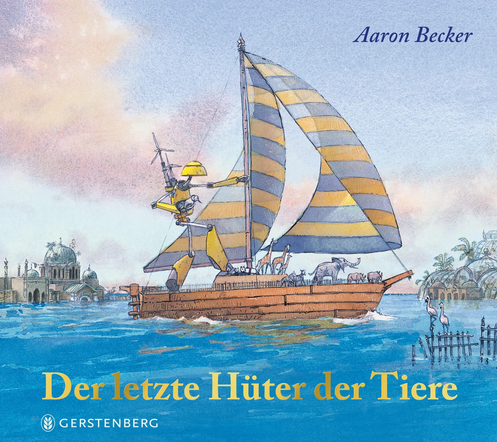 Cover: 9783836963695 | Der letzte Hüter der Tiere | Aaron Becker | Buch | 40 S. | Deutsch