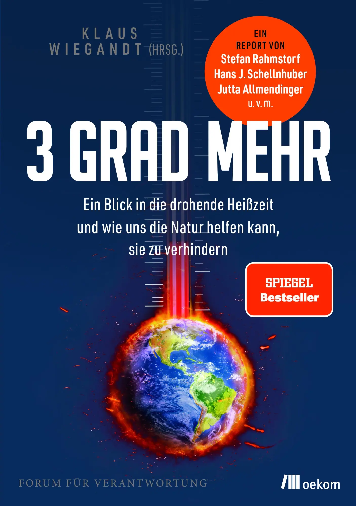 Cover: 9783962383695 | 3 Grad mehr | Klaus Wiegandt | Taschenbuch | 352 S. | Deutsch | 2022
