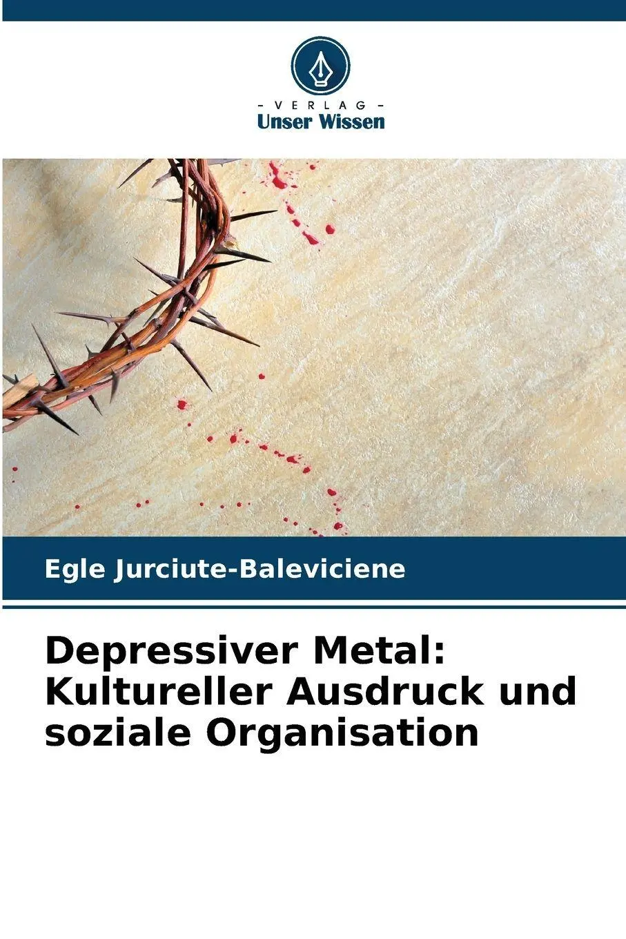 Cover: 9786209133695 | Depressiver Metal: Kultureller Ausdruck und soziale Organisation