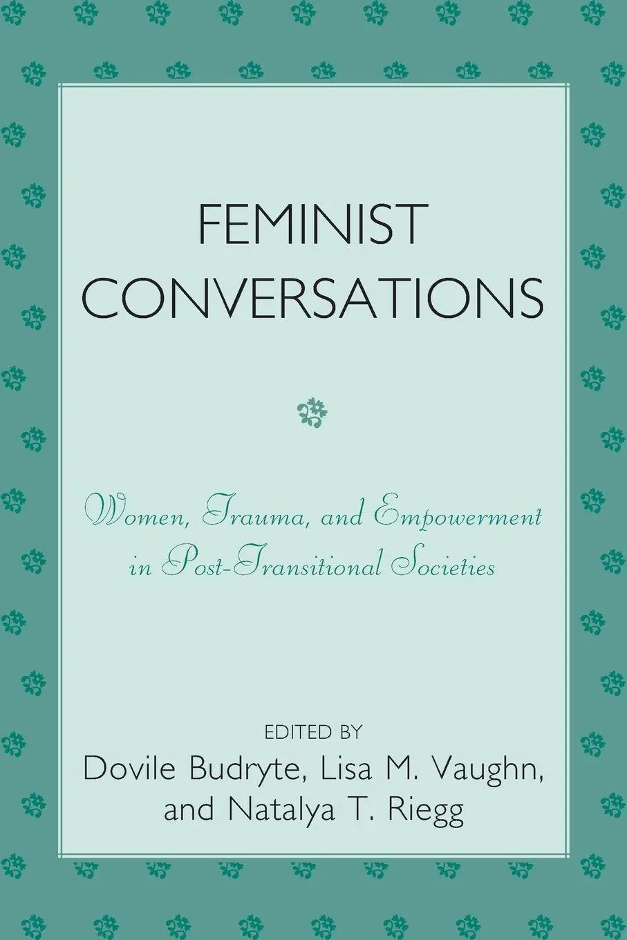 Cover: 9780761843795 | Feminist Conversations | Dovile Budryte (u. a.) | Taschenbuch | 2008