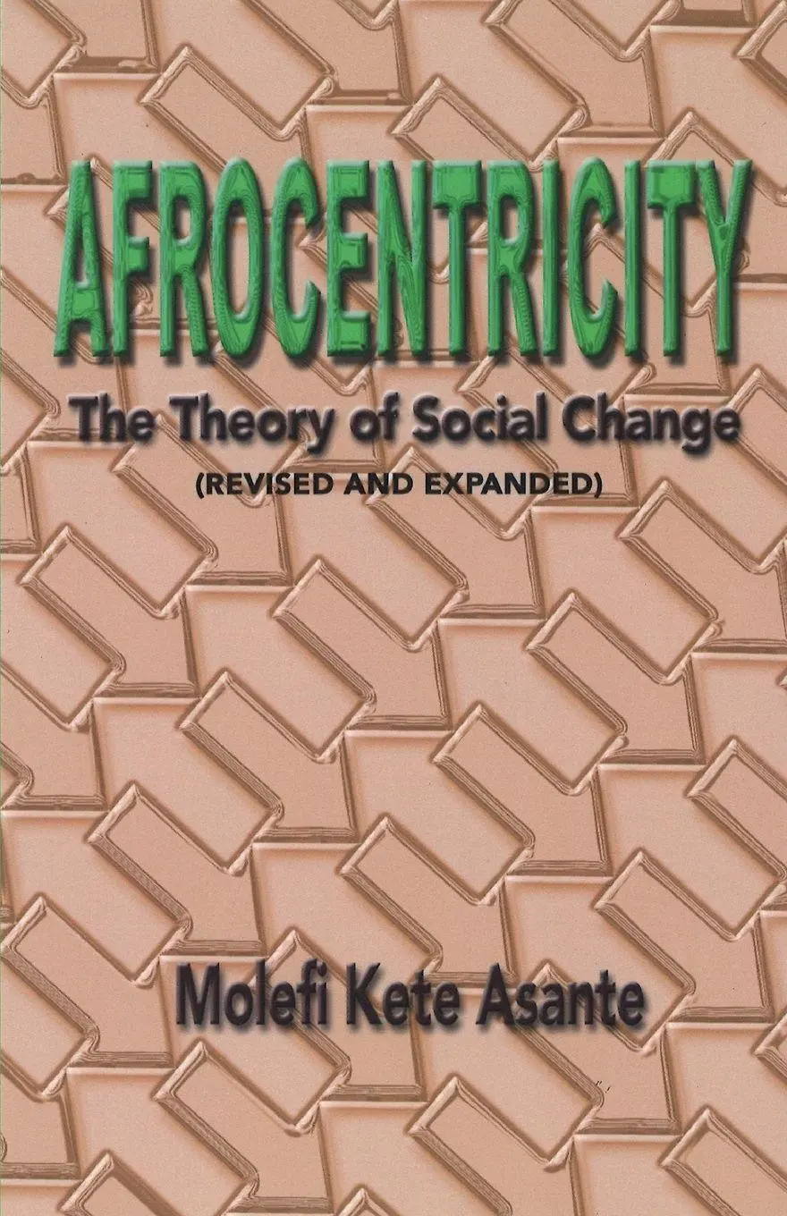 Cover: 9780913543795 | Afrocentricity | The Theory of Social Change | Molefi Kete Asante
