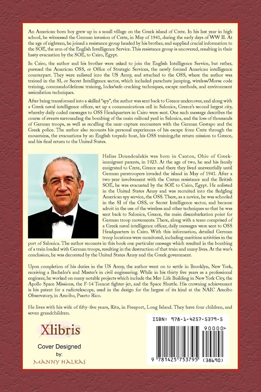 Rückseite: 9781425753795 | I Was Trained To Be A Spy | A True Life Story | Helias Doundoulakis