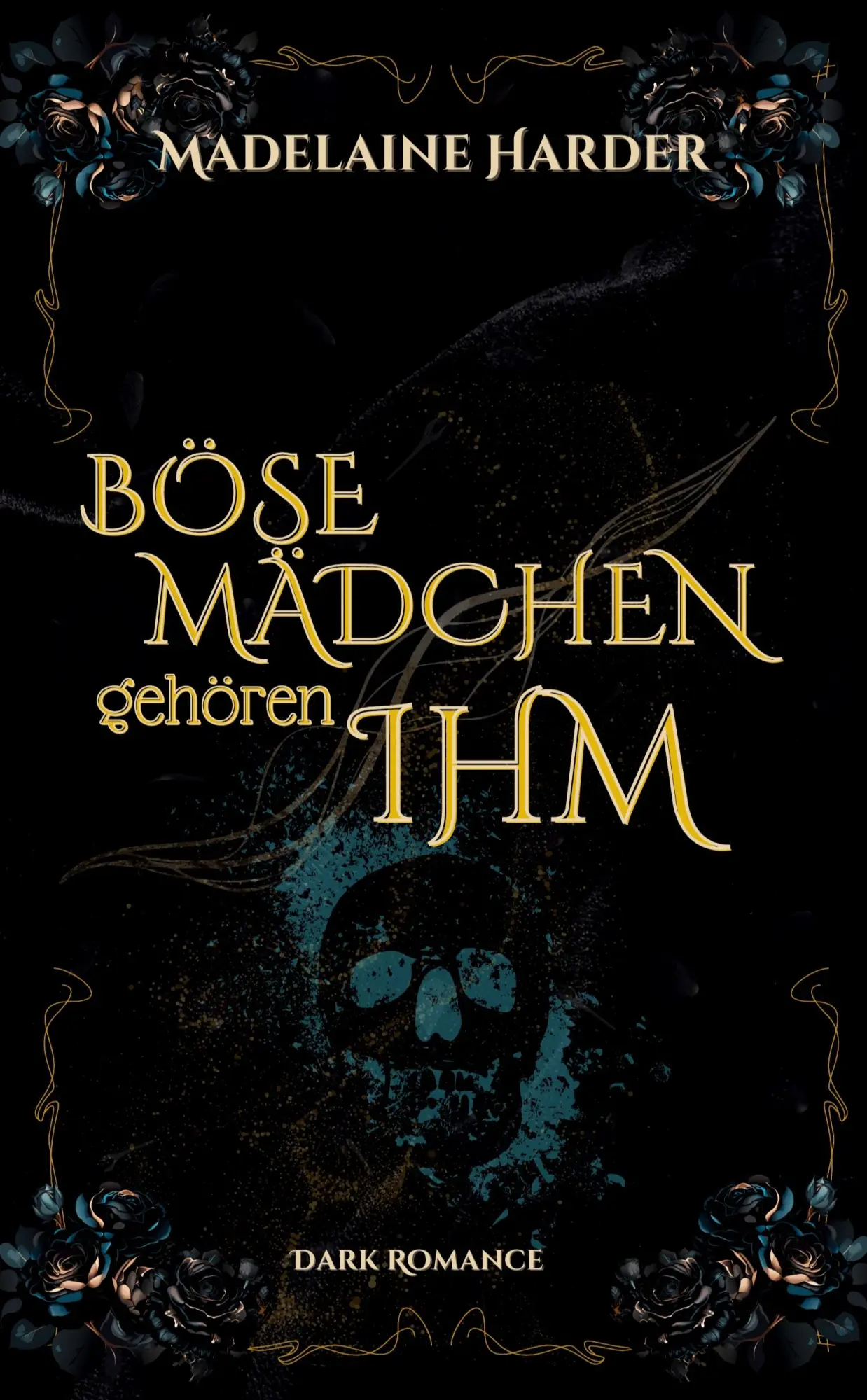Cover: 9783384593795 | Böse Mädchen gehören ihm | eine etwas andere Dark Romance | Harder