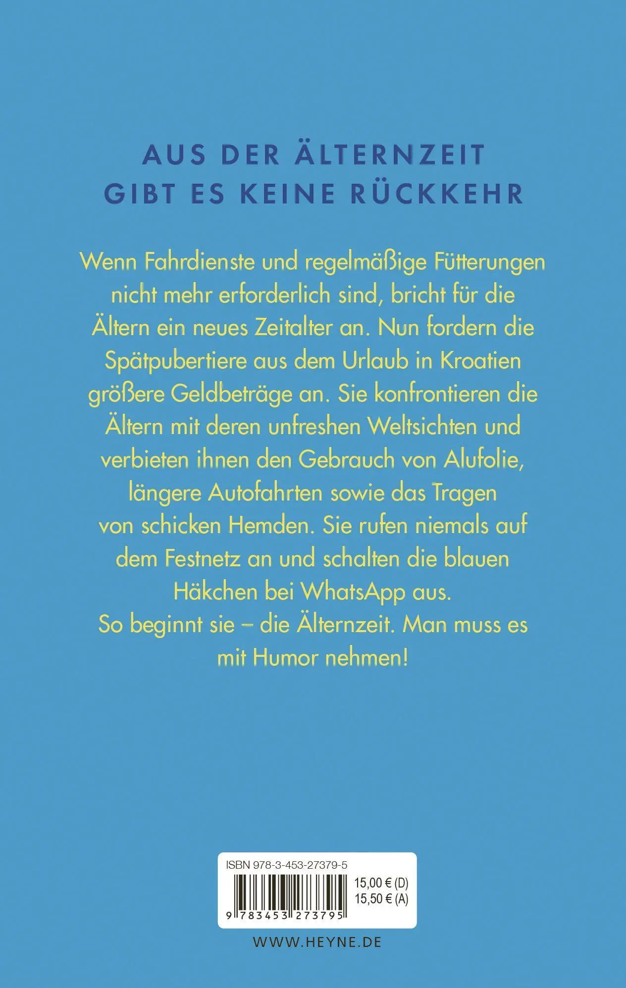 Bild: 9783453273795 | Älternzeit | Jan Weiler | Buch | 176 S. | Deutsch | 2023 | Heyne