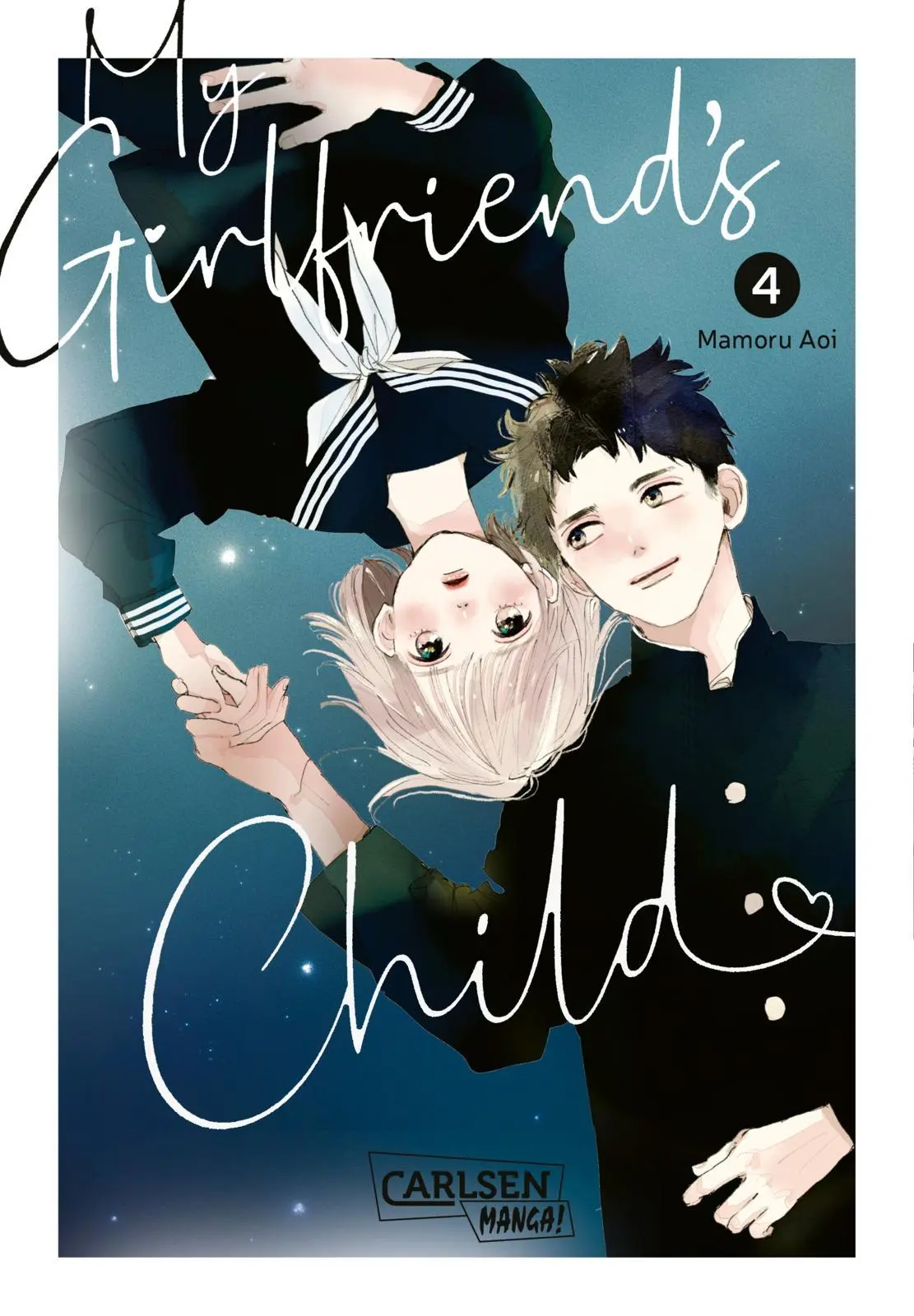 Cover: 9783551803795 | My Girlfriend's Child 4 | Mamoru Aoi | Taschenbuch | 176 S. | Deutsch