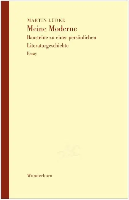 Cover: 9783884233795 | Meine Moderne | Elemente einer subjektiven Literaturgeschichte | Lüdke