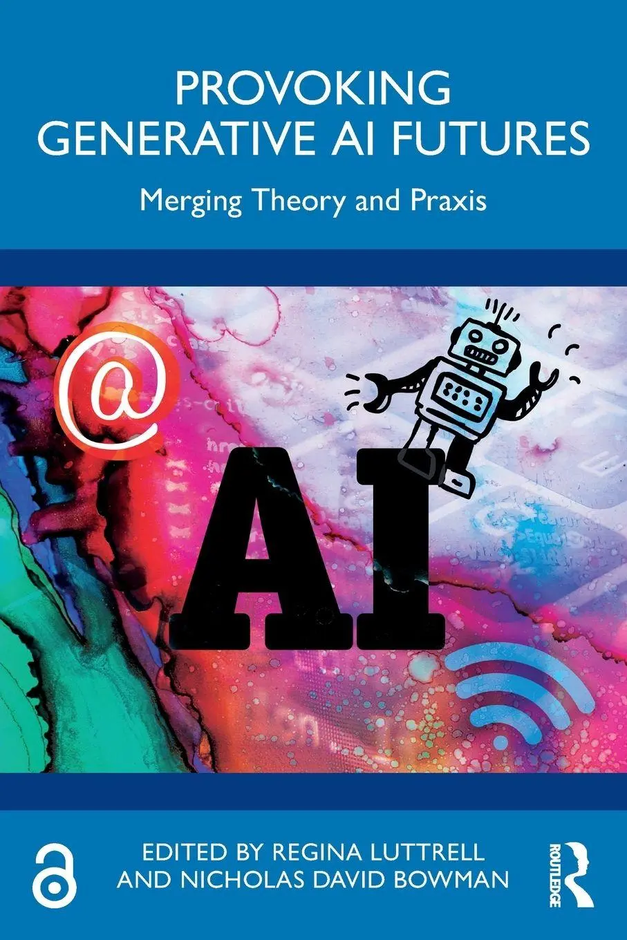 Cover: 9781032783895 | Provoking Generative AI Futures | Merging Theory and Praxis | Buch
