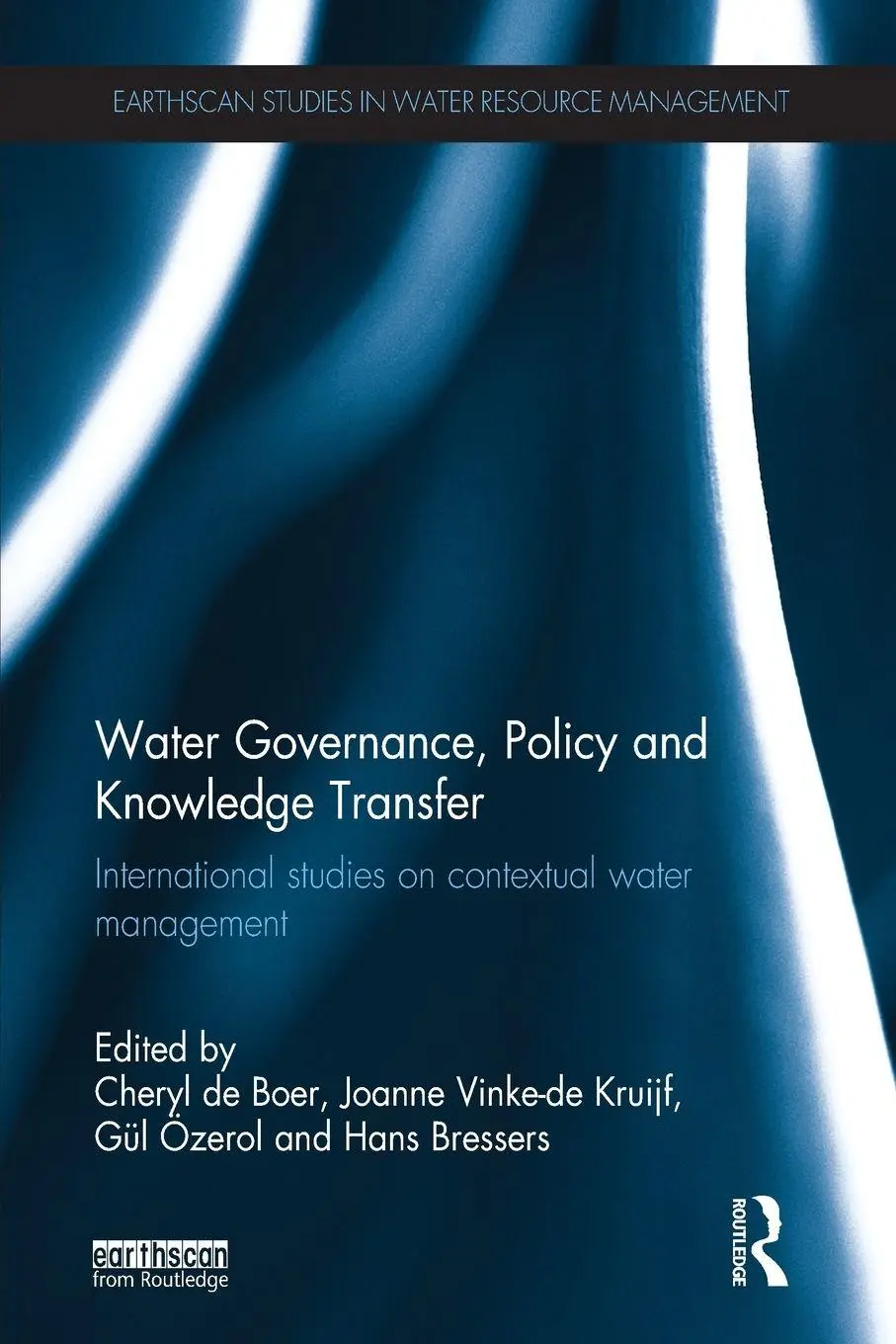 Cover: 9781138573895 | Water Governance, Policy and Knowledge Transfer | Boer (u. a.) | Buch