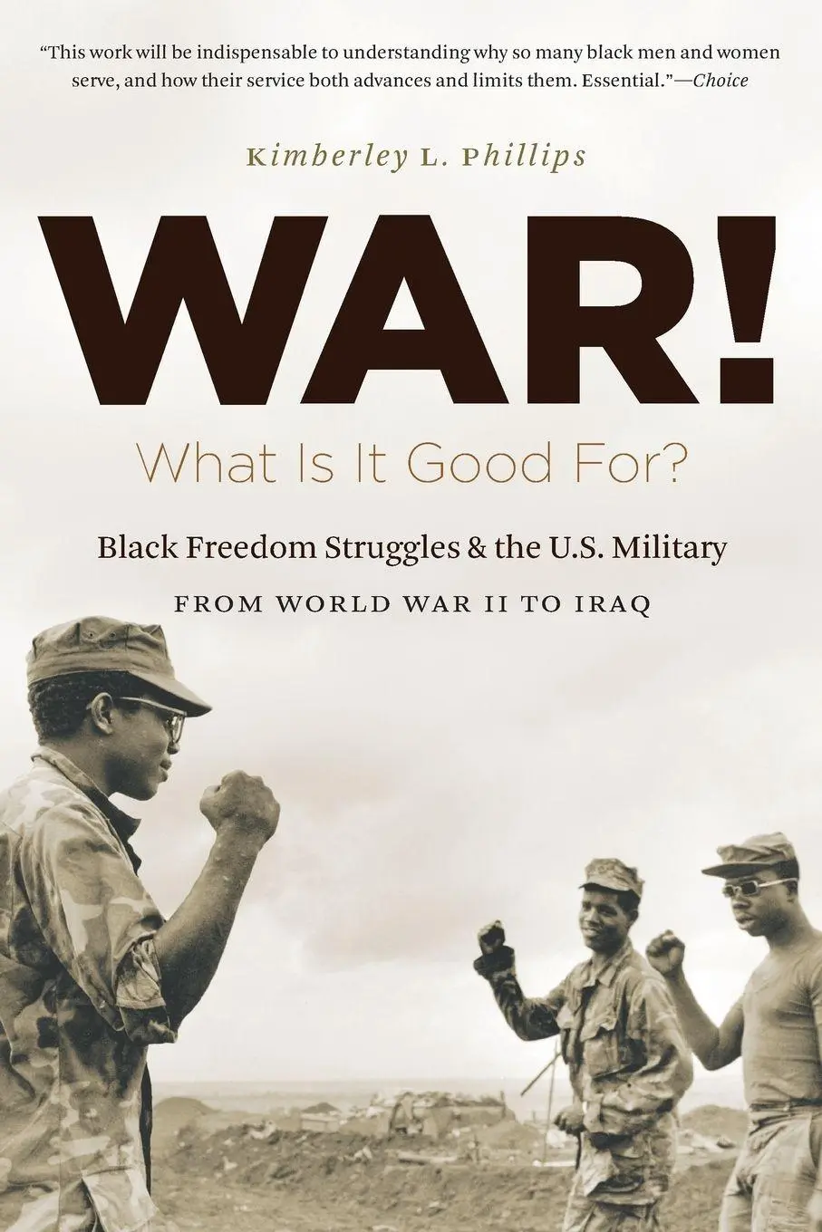 Cover: 9781469613895 | War! What Is It Good For? | Kimberley Phillips Boehm | Taschenbuch