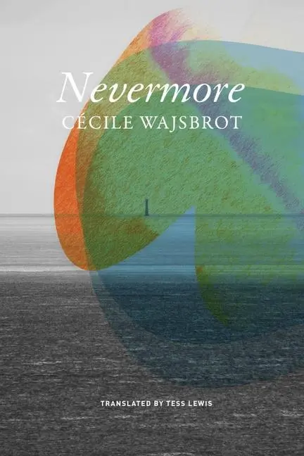 Cover: 9781803093895 | Nevermore | Cecile Wajsbrot | Buch | The French List | Englisch | 2024