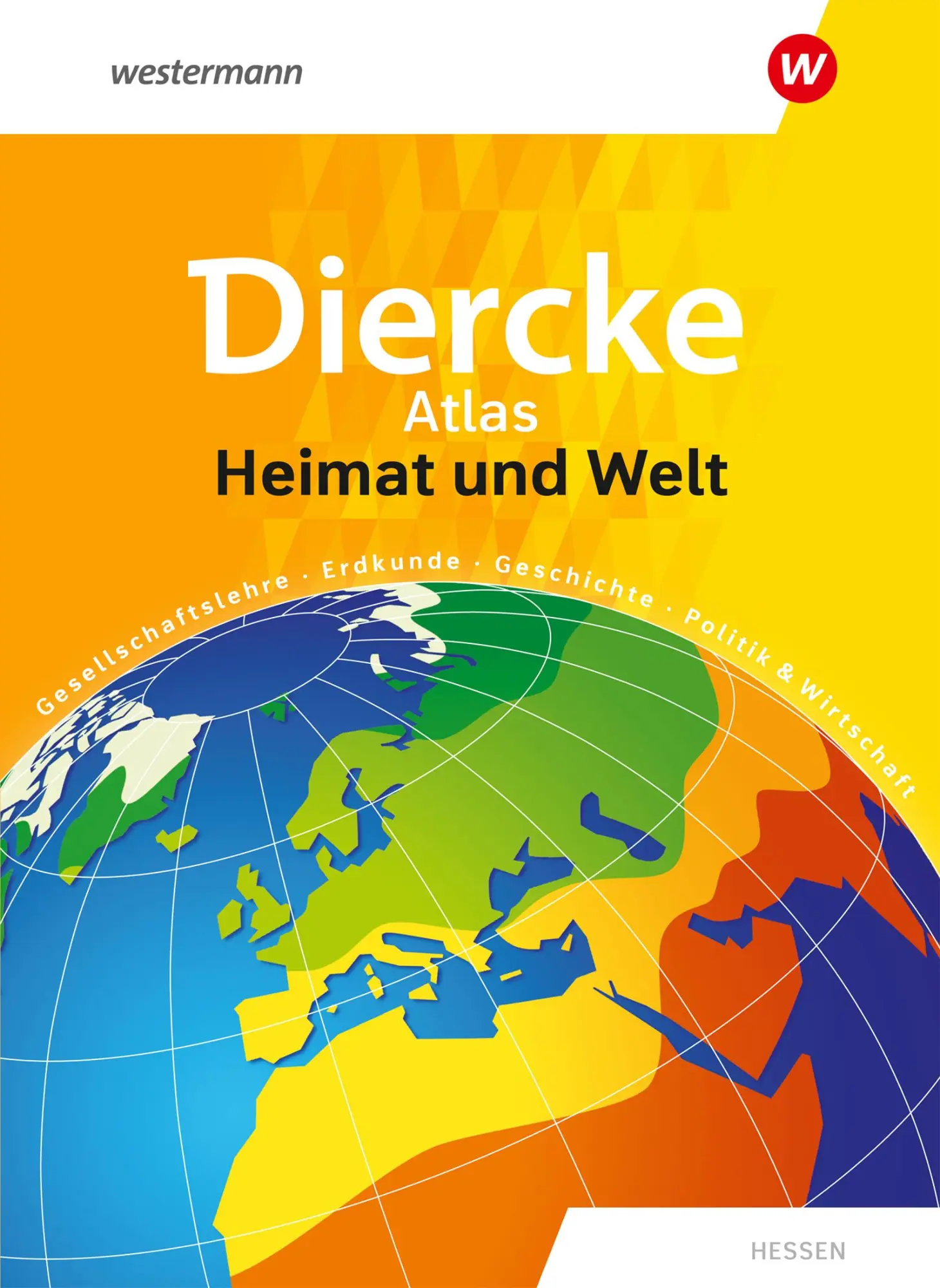 Cover: 9783141003895 | Heimat und Welt Universalatlas. Hessen | Bundle | 1 Buch | Deutsch