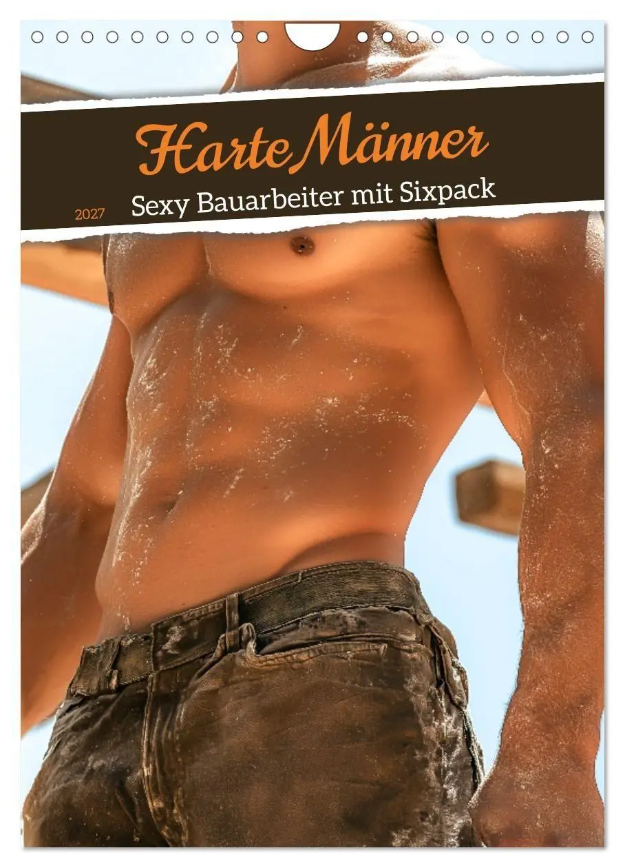 Cover: 9783516933895 | Harte Männer - Sexy Bauarbeiter mit Sixpack (Wandkalender 2027 DIN...