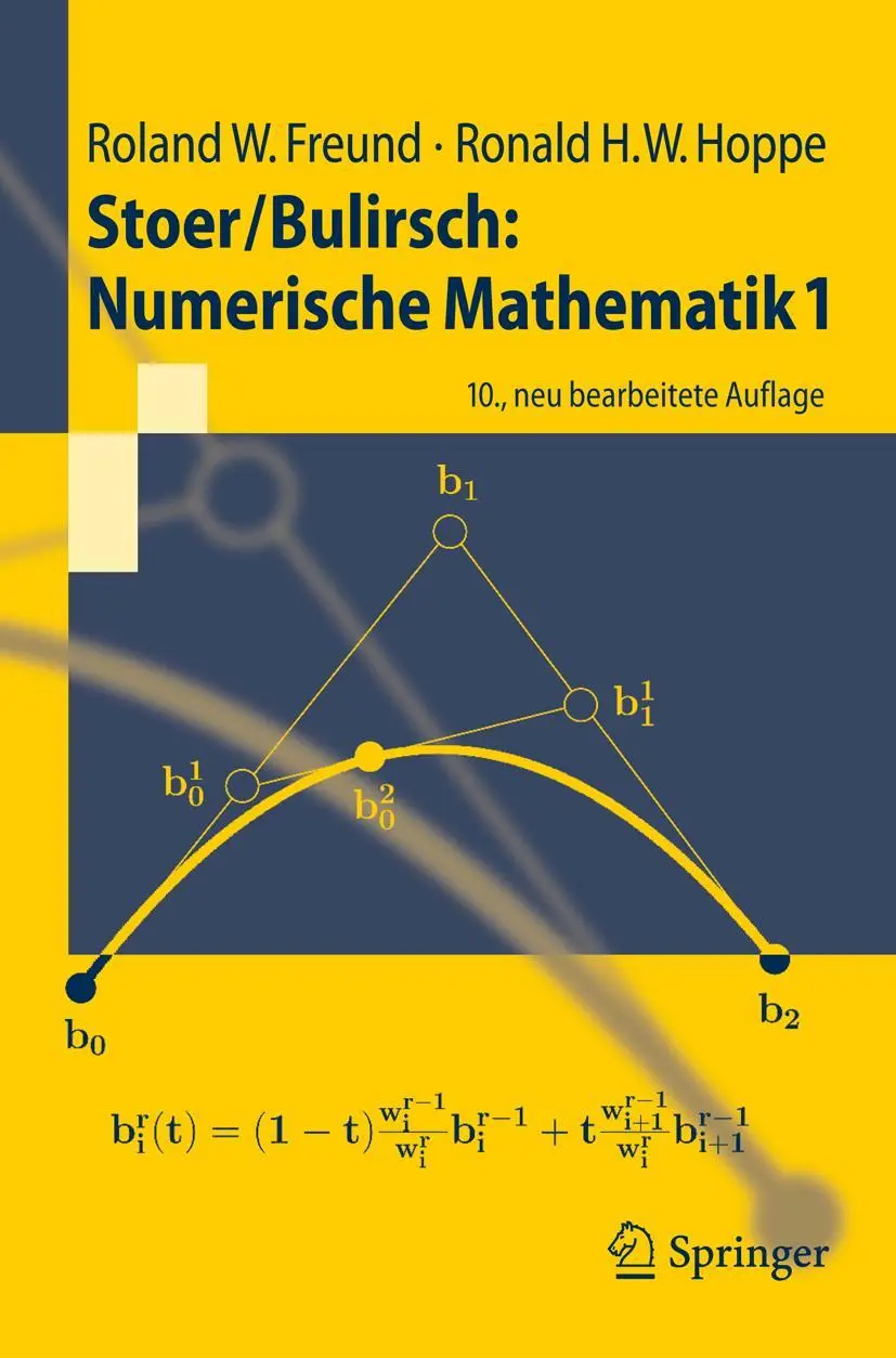 Cover: 9783540453895 | Stoer/Bulirsch: Numerische Mathematik 1 | Ronald W. Hoppe (u. a.) | xi Cover: 9783540453895 | Stoer/Bulirsch: Numerische Mathematik 1 | Ronald W. Hoppe (u. a.) | xi