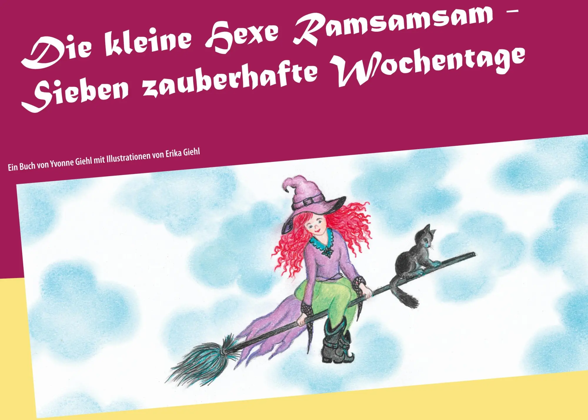 Cover: 9783751943895 | Die kleine Hexe Ramsamsam | Sieben zauberhafte Wochentage | Giehl