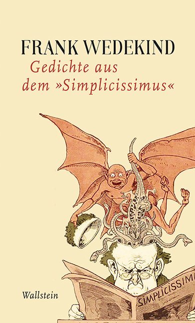 Cover: 9783835333895 | Gedichte aus dem »Simplicissimus« | Frank Wedekind | Taschenbuch