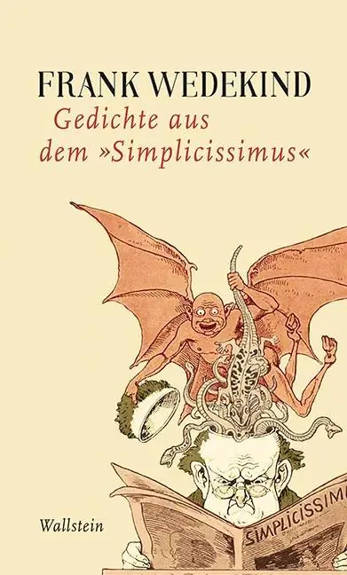 Cover: 9783835333895 | Gedichte aus dem »Simplicissimus« | Frank Wedekind | Taschenbuch