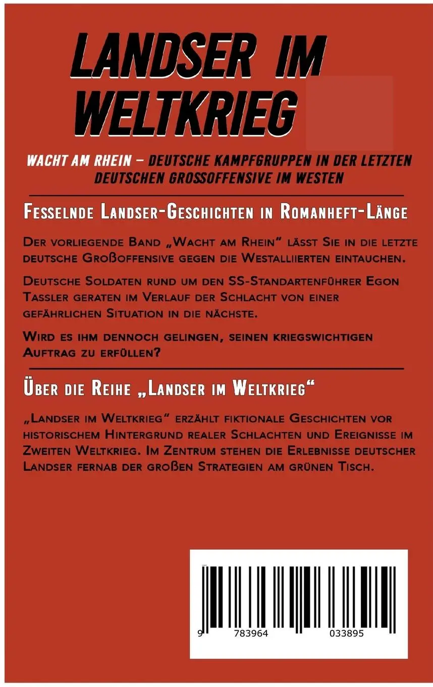 Rückseite: 9783964033895 | Landser im Weltkrieg ¿ Wacht am Rhein | Jork Steffen Negelen | Buch