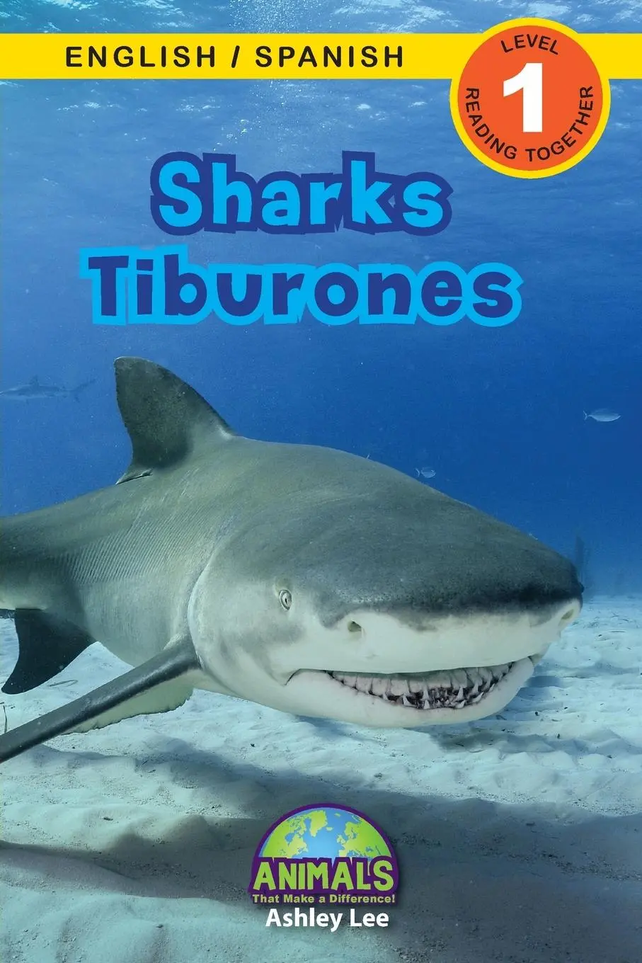 Cover: 9781774763995 | Sharks / Tiburones | Ashley Lee | Taschenbuch | Spanisch | 2021