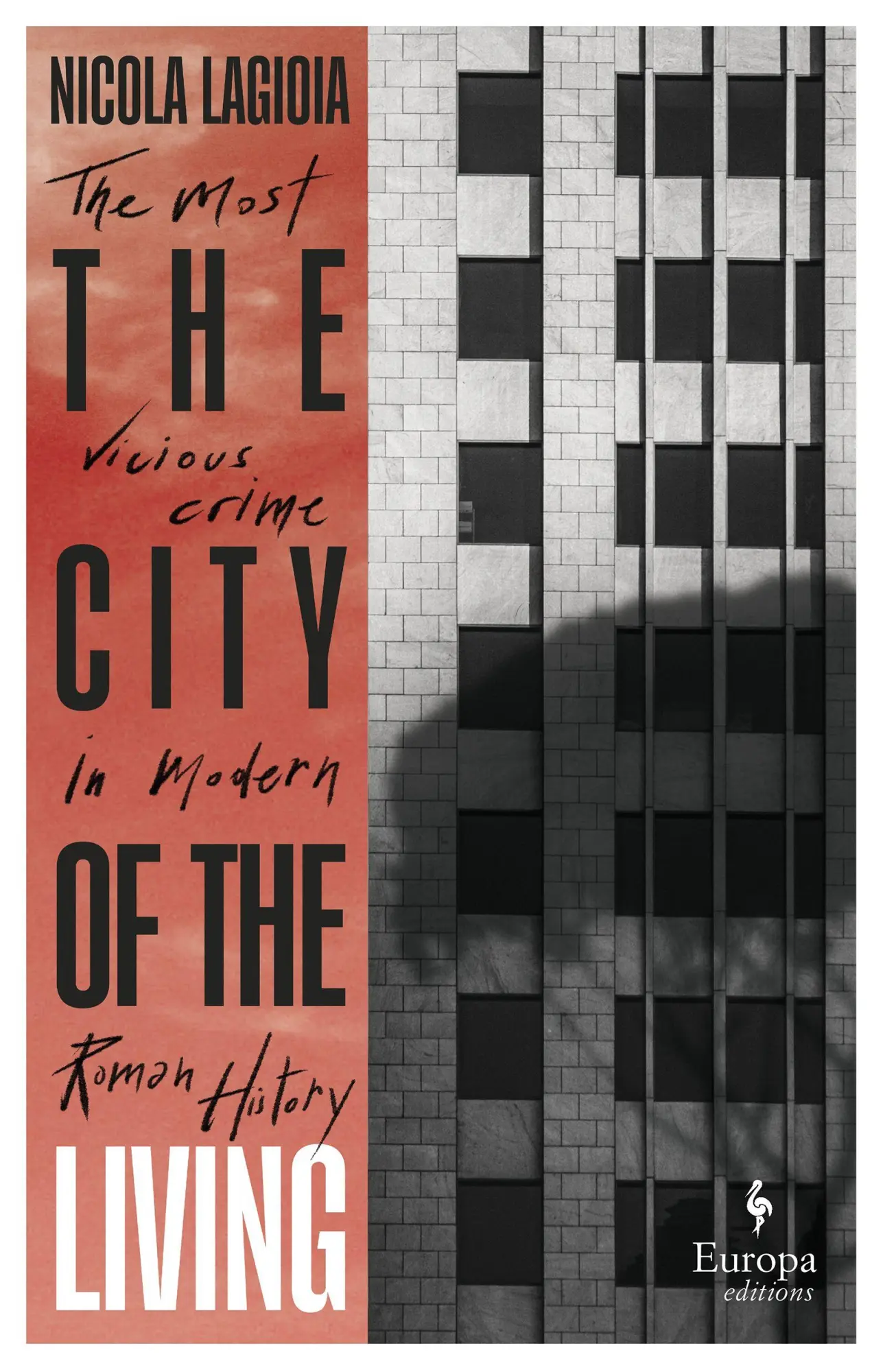 Cover: 9781787703995 | The City of the Living | Nicola Lagioia | Buch | Englisch | 2023