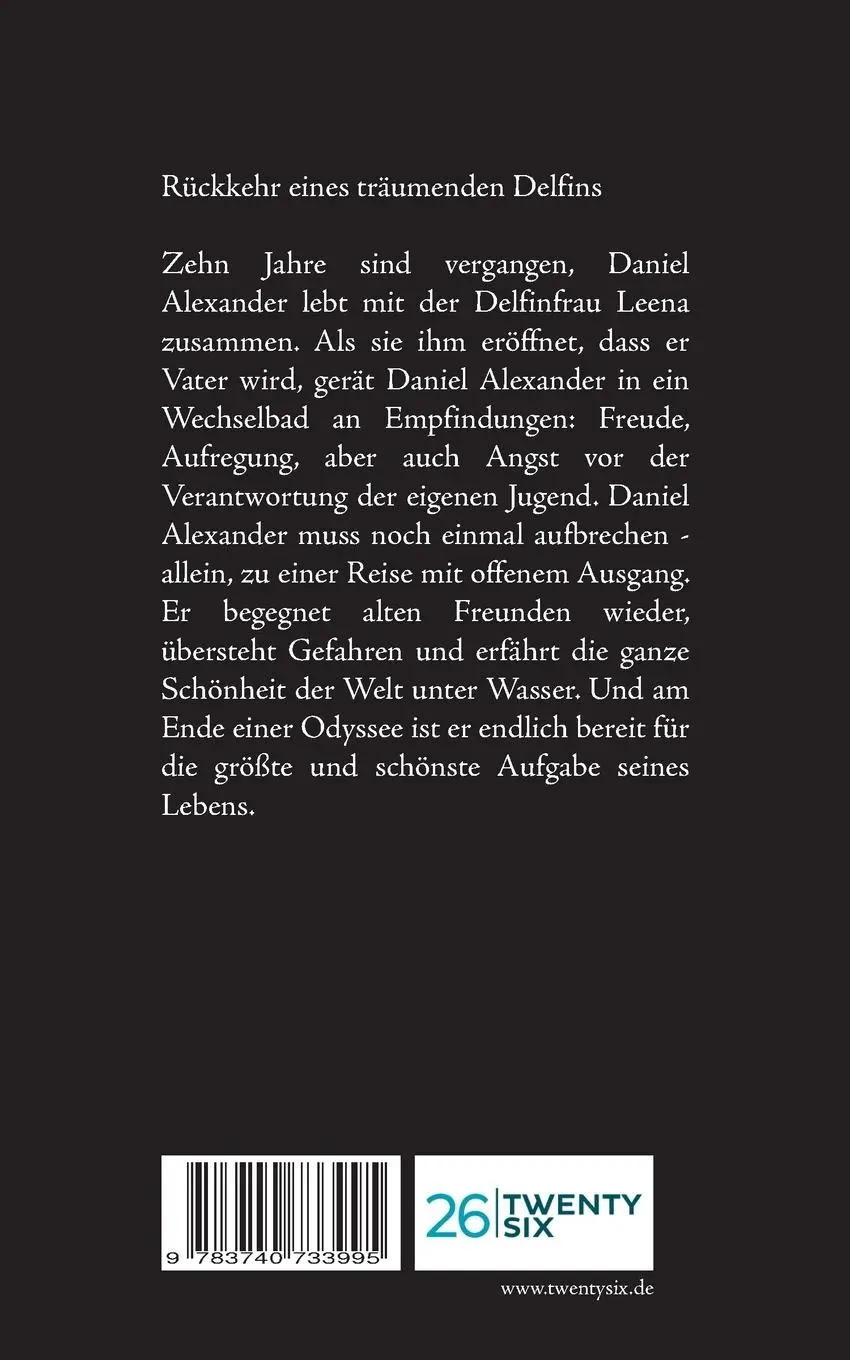 Rückseite: 9783740733995 | Rückkehr eines träumenden Delfins | Sandro Hübner | Taschenbuch | 2017
