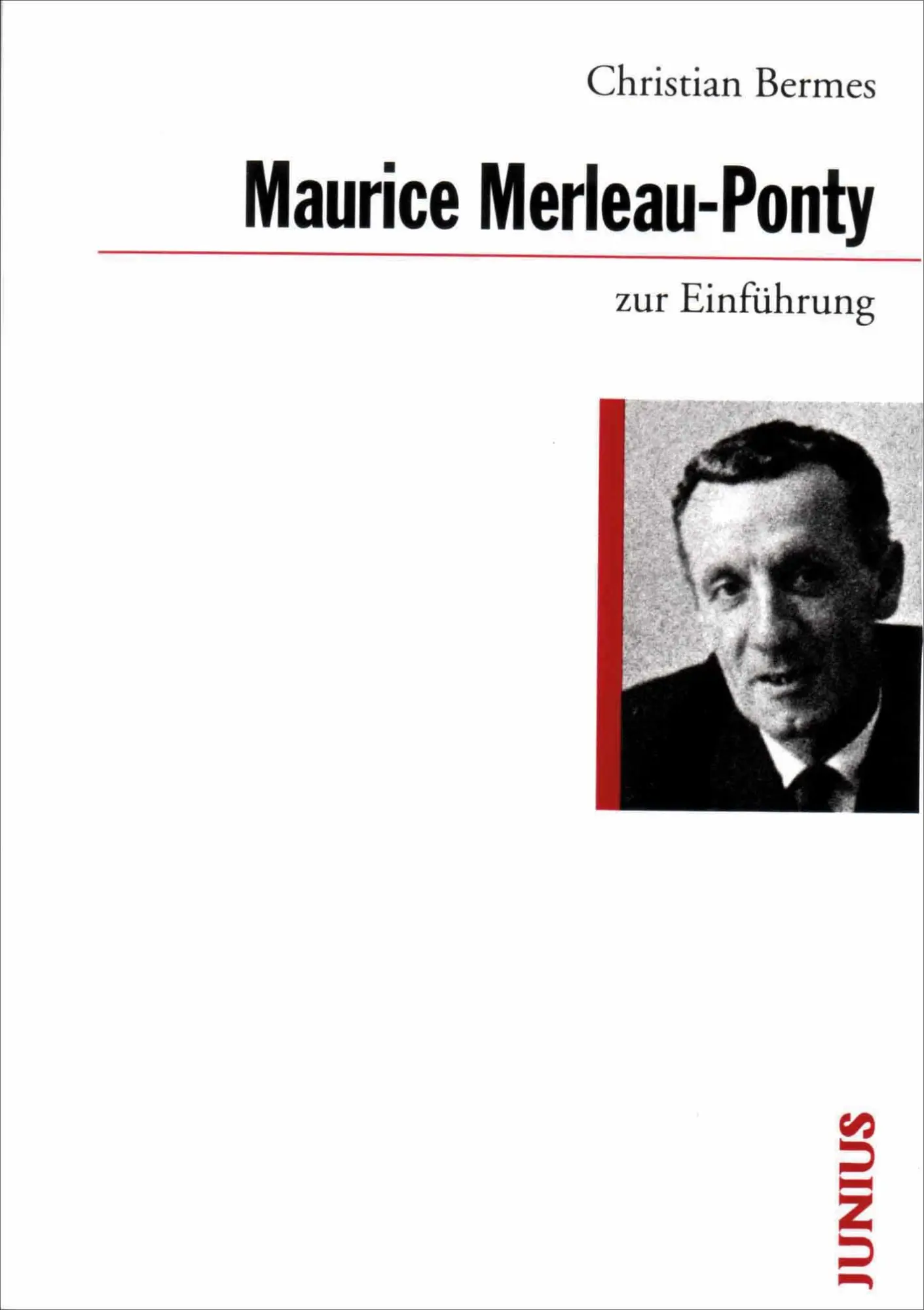 Cover: 9783885063995 | Maurice Merleau-Ponty zur Einführung | Christian Bermes | Taschenbuch