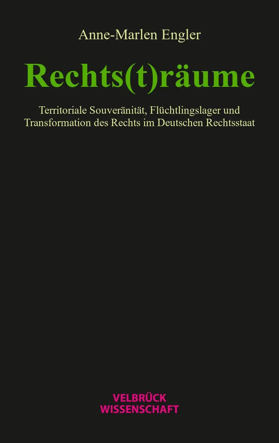 Rechts(t)räume