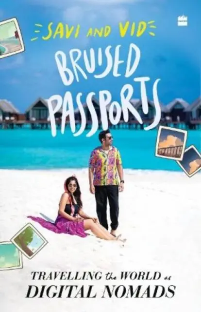 Cover: 9789354893995 | Bruised Passports | Travelling the World as Digital Nomads | Buch