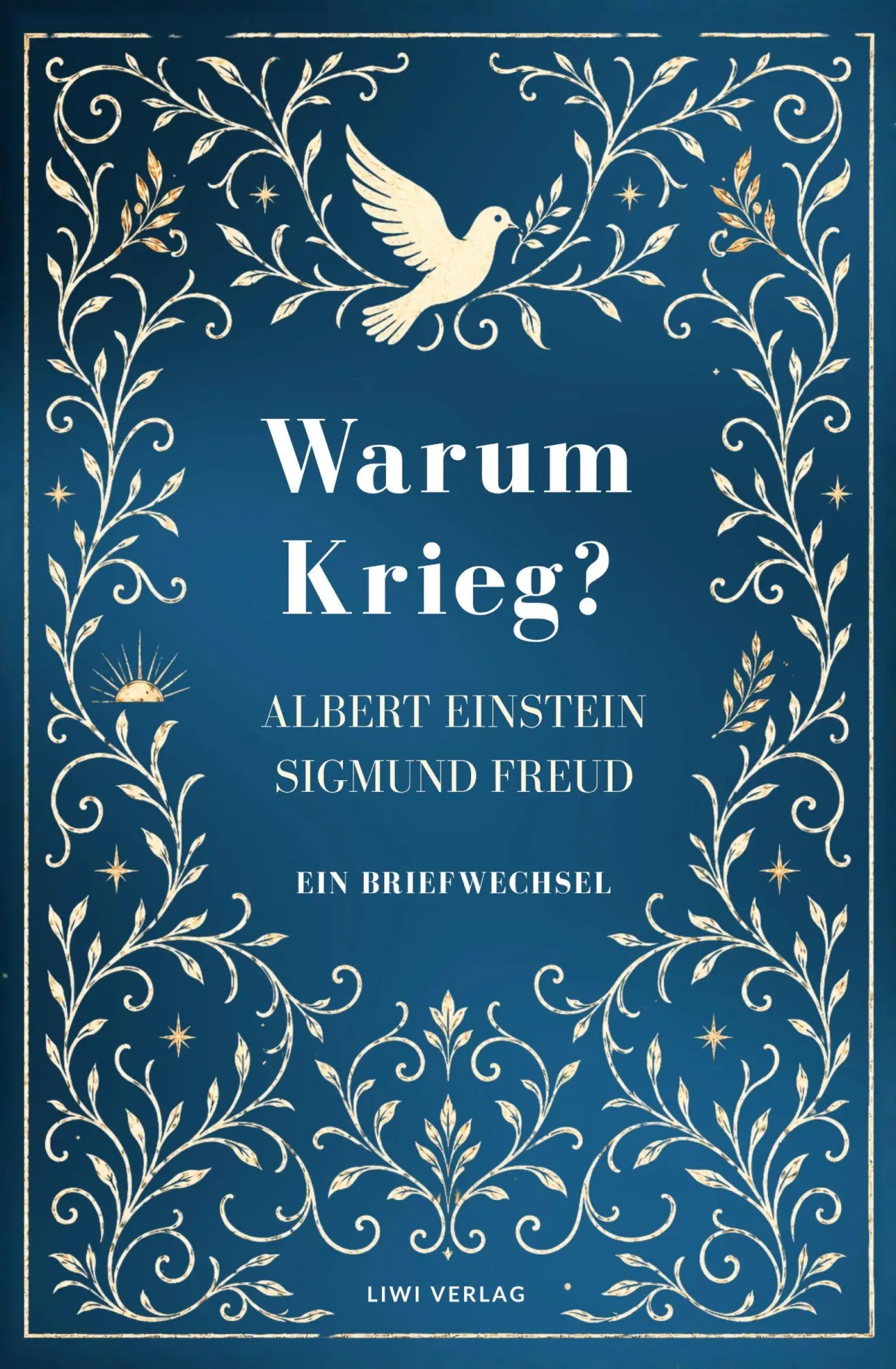 Cover: 9783753804095 | Albert Einstein / Sigmund Freud: Warum Krieg? Ein Briefwechsel....