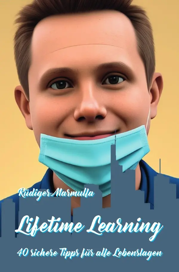 Cover: 9783819784095 | Lifetime Learning | 40 sichere Tipps für alle Lebenslagen. DE | Buch