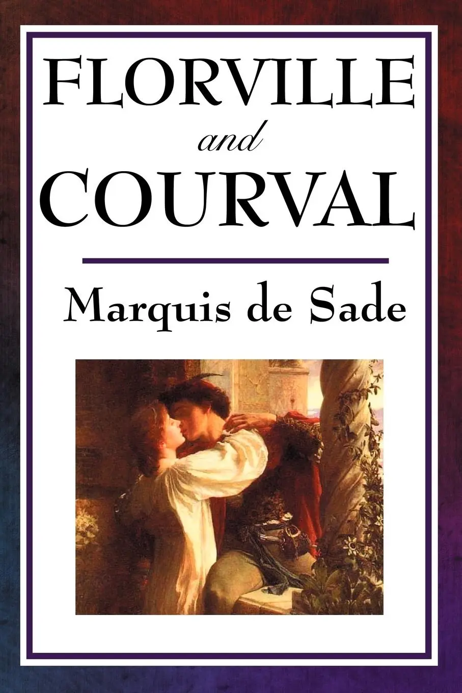 Cover: 9781604594195 | Florville and Courval | Marquis De Sade | Taschenbuch | Englisch