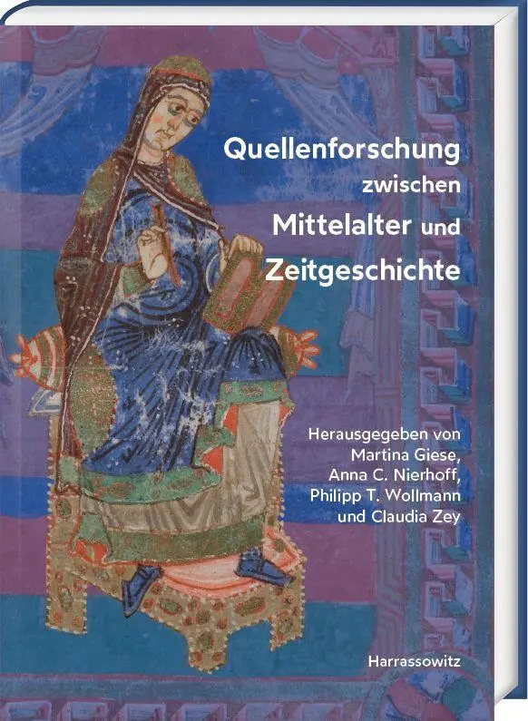 Cover: 9783447124195 | Quellenforschung zwischen Mittelalter und Zeitgeschichte | Buch | XVI