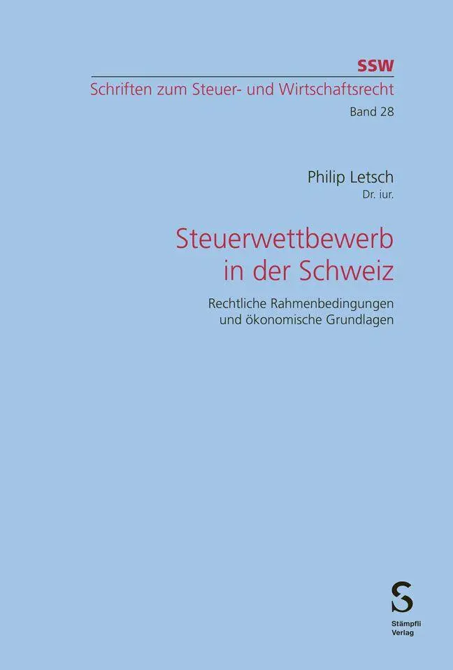 Steuerwettbewerb in der Schweiz