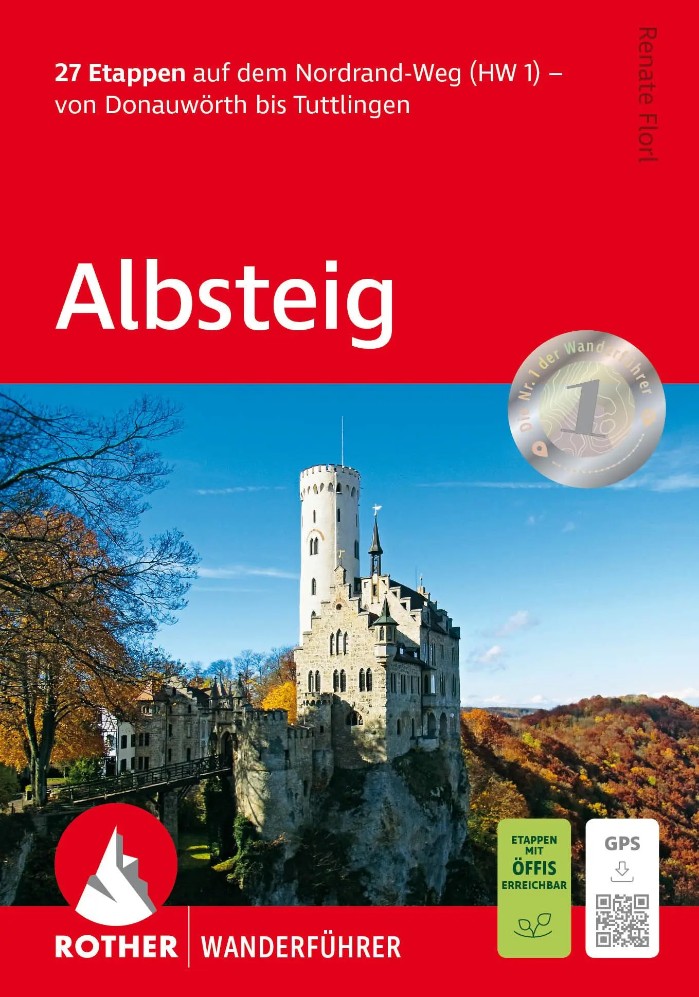 Cover: 9783763314195 | Albsteig | Renate Florl | Taschenbuch | Rother Wanderführer | 200 S.