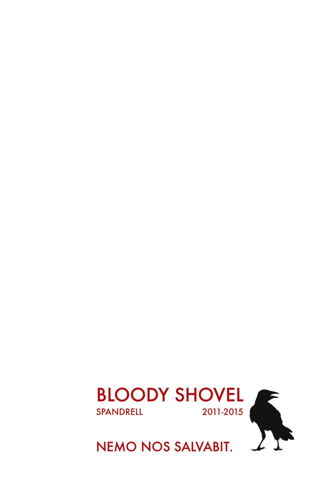 Cover: 9798218234195 | Bloody Shovel 1 | 2011-2015 | Spandrell | Taschenbuch | Englisch