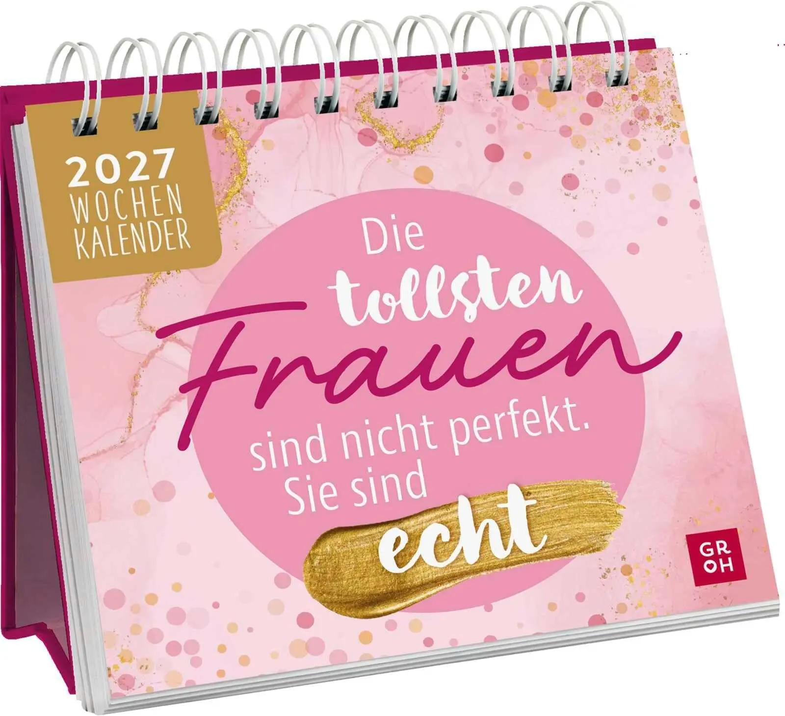 Cover: 4036442014295 | Mini-Wochenkalender 2027: Die tollsten Frauen sind nicht perfekt,...