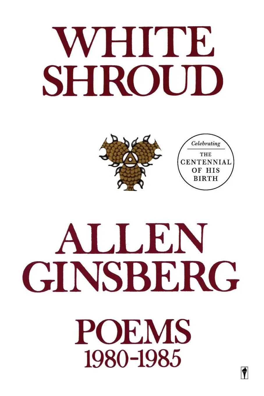Cover: 9780060914295 | White Shroud | Poems 1980-1985 | Allen Ginsberg | Taschenbuch | 1987