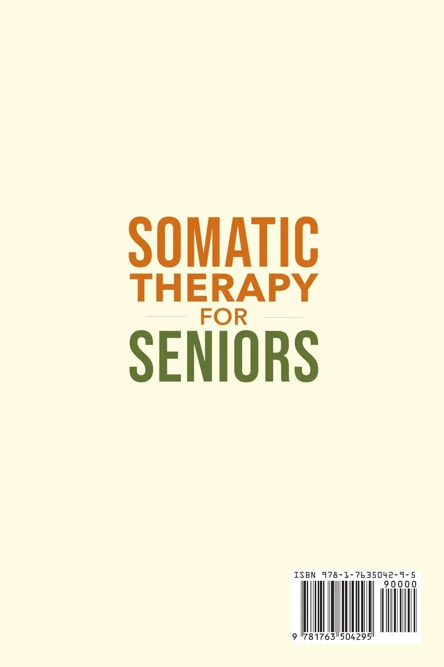 Rückseite: 9781763504295 | Somatic Therapy For Seniors | Fit Forever | Taschenbuch | Englisch