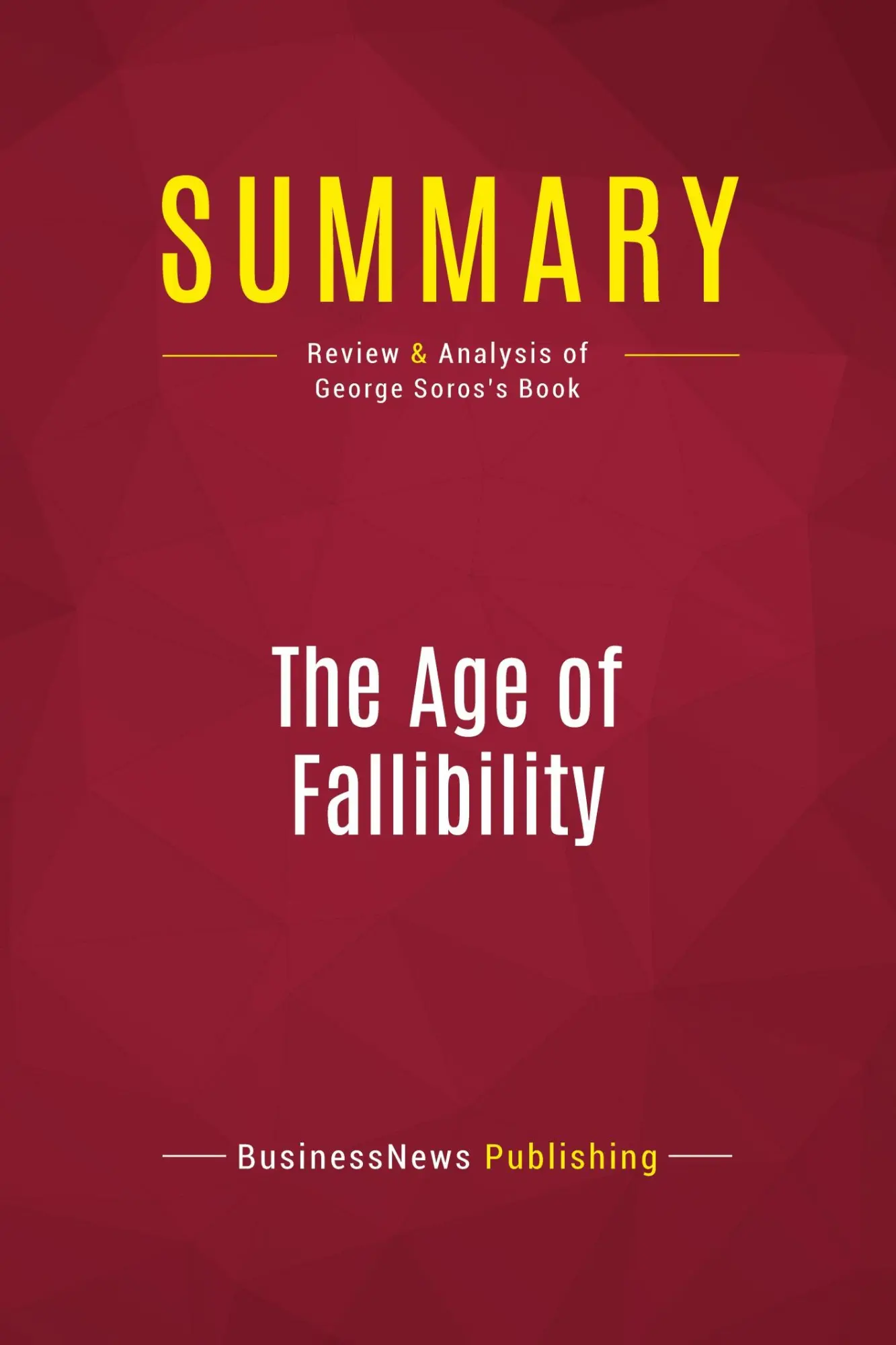 Cover: 9782512004295 | Summary: The Age of Fallibility | Businessnews Publishing | Buch