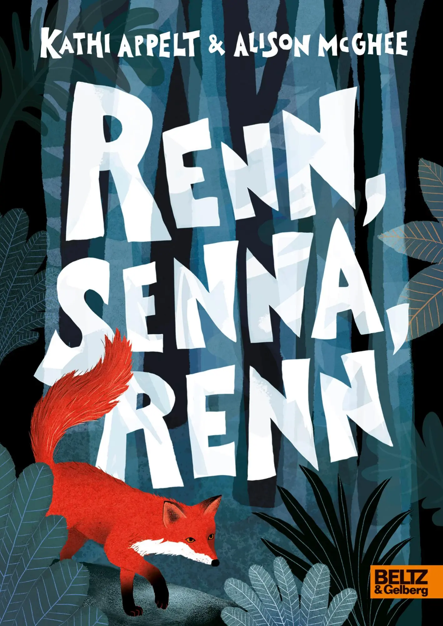 Cover: 9783407754295 | Renn, Senna, renn | Roman | Kathi Appelt (u. a.) | Buch | 211 S.