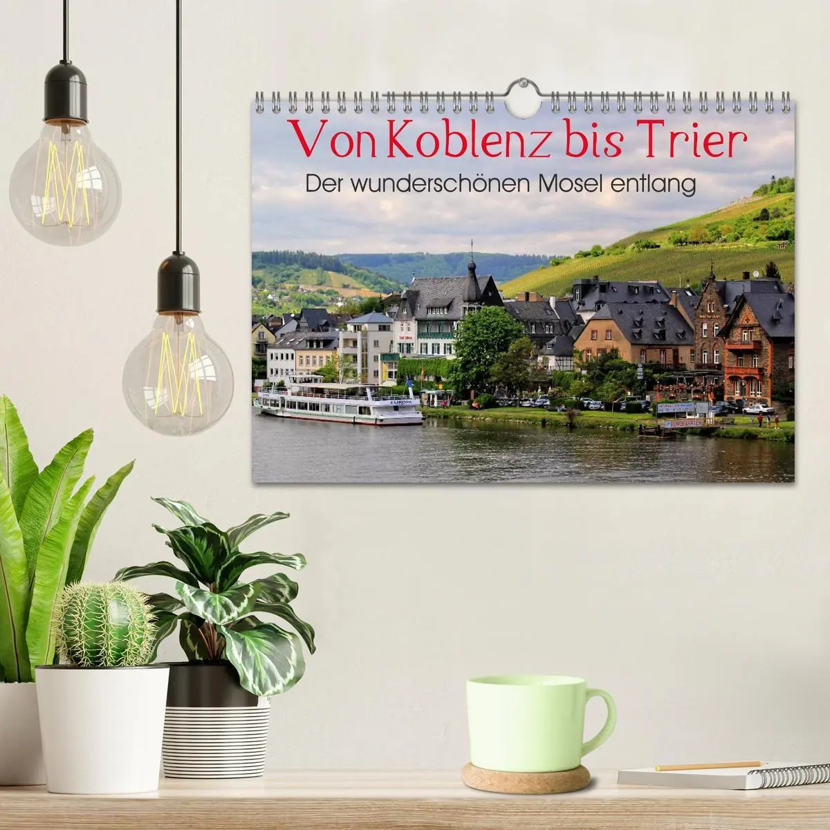 Bild: 9783457944295 | Der wunderschönen Mosel entlang - Von Koblenz bis Trier...