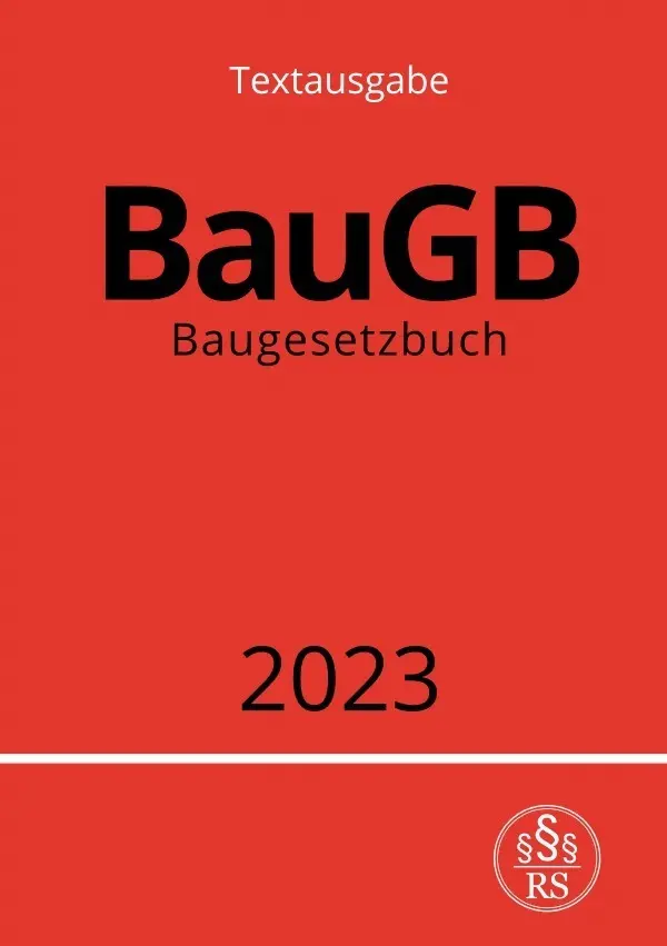 Cover: 9783757534295 | Baugesetzbuch - BauGB 2023 | DE | Ronny Studier | Taschenbuch | 224 S.