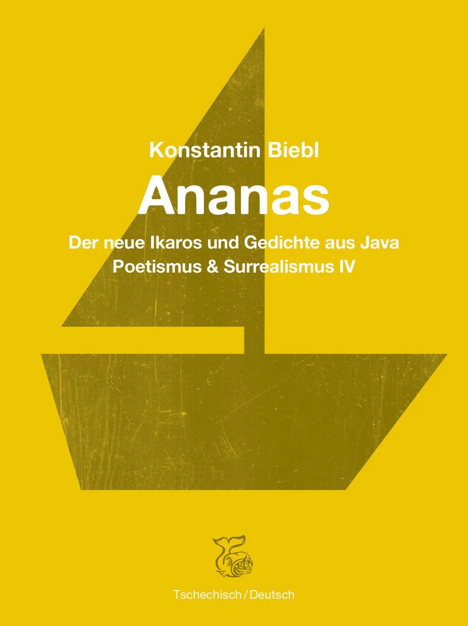 Cover: 9783903124295 | Ananas | Konstantin Biebl | Buch | Gebunden | Deutsch | 2025 | Ketos
