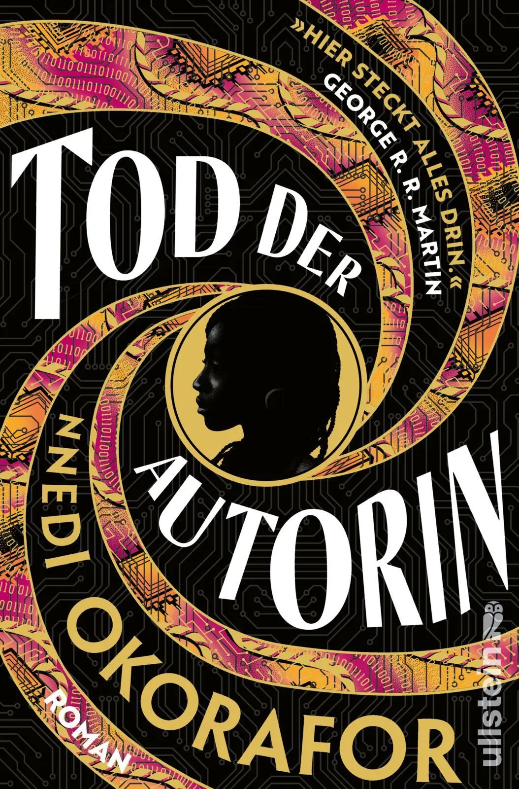 Cover: 9783550204395 | Tod der Autorin | Roman 'Hier steckt alles drin.' George R. R. Martin