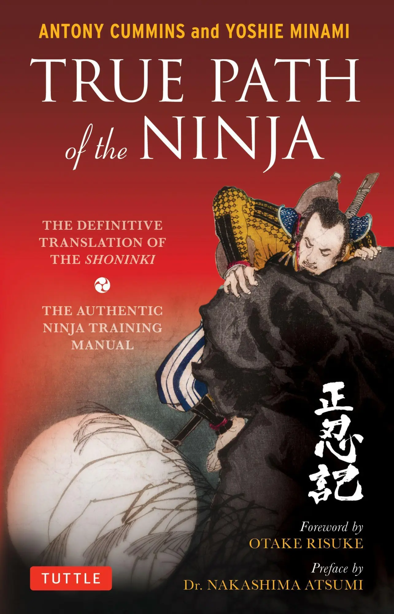 Cover: 9784805314395 | True Path of the Ninja | Antony Cummins (u. a.) | Taschenbuch | 2017