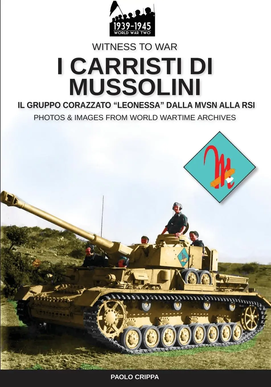 Cover: 9788893274395 | I carristi di Mussolini | Paolo Crippa | Taschenbuch | Englisch | 2019