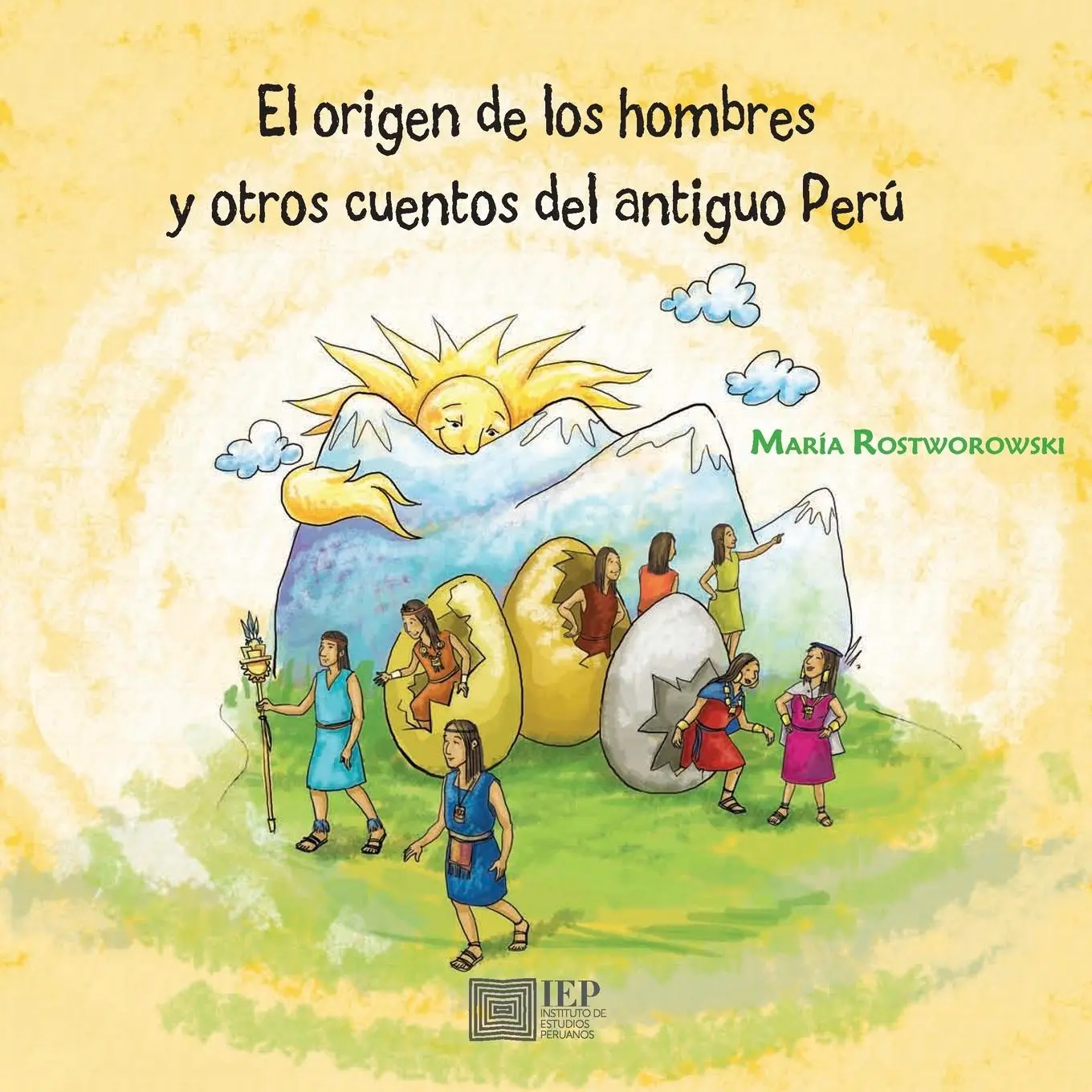 Cover: 9789972514395 | El origen de los hombres y otros cuentos del antiguo Per | Taschenbuch