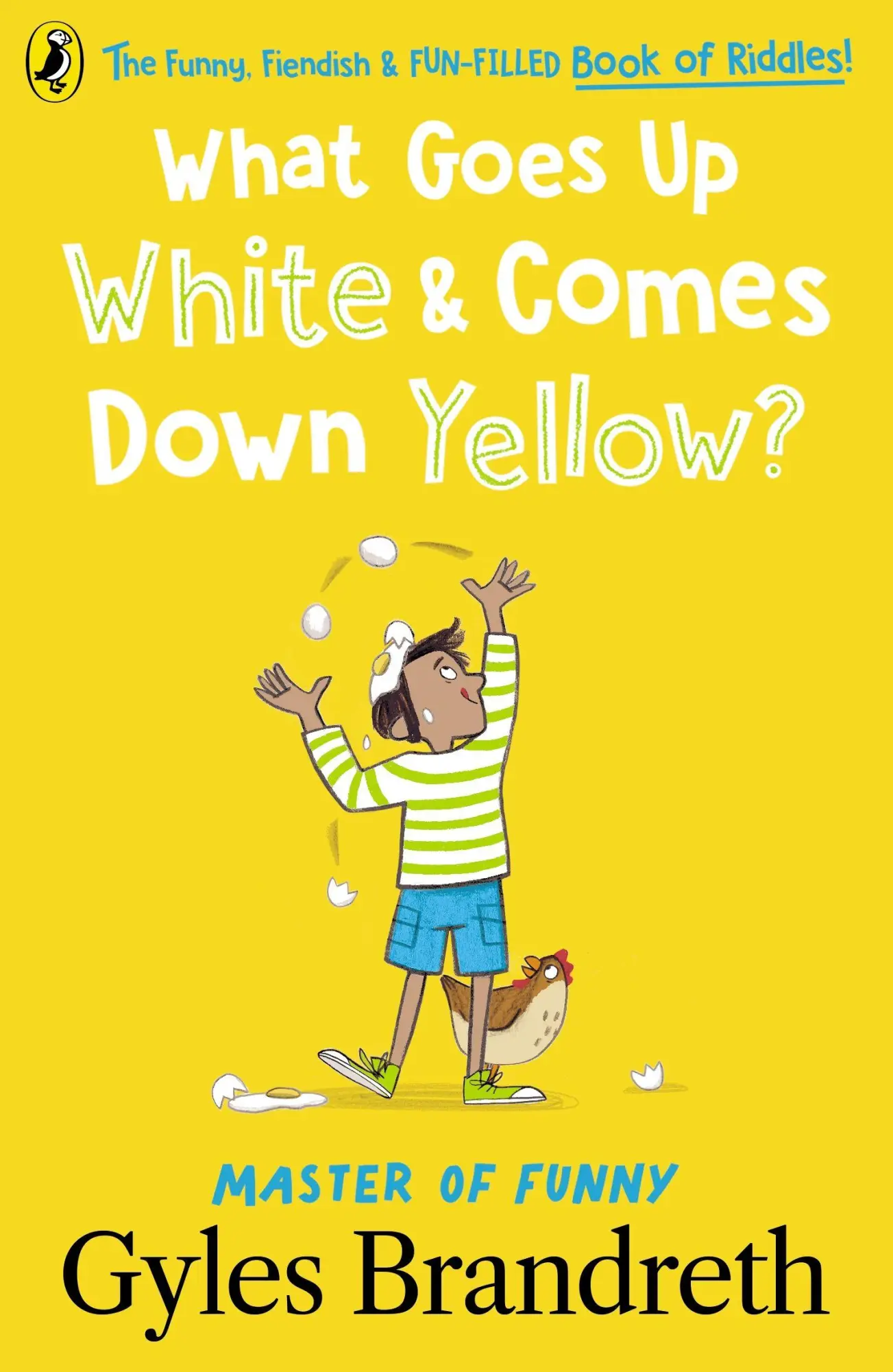 Cover: 9780241544495 | What Goes Up White and Comes Down Yellow? | Gyles Brandreth | Buch