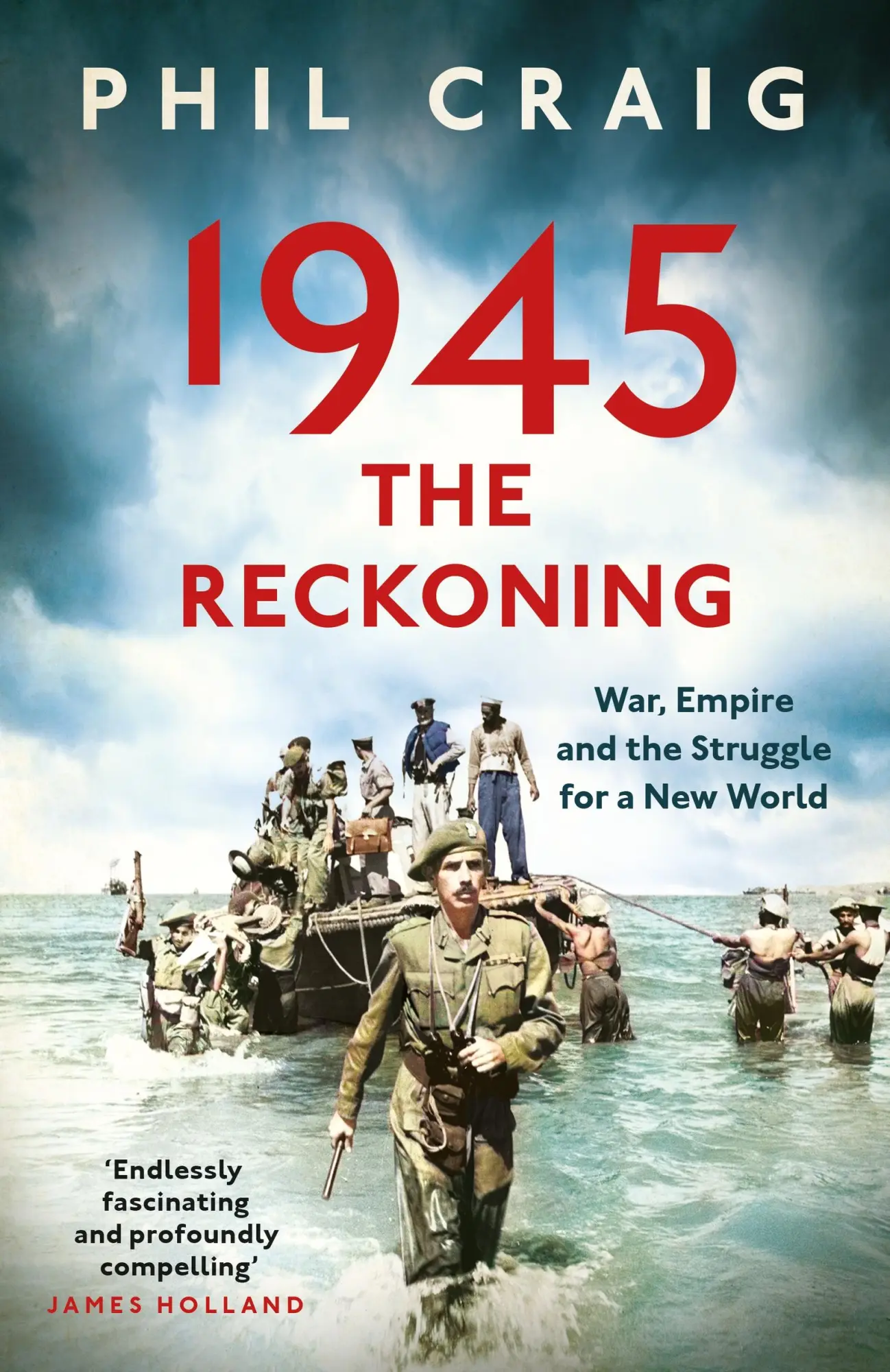 Cover: 9781399714495 | 1945: The Reckoning | War, Empire and the Struggle for a New World