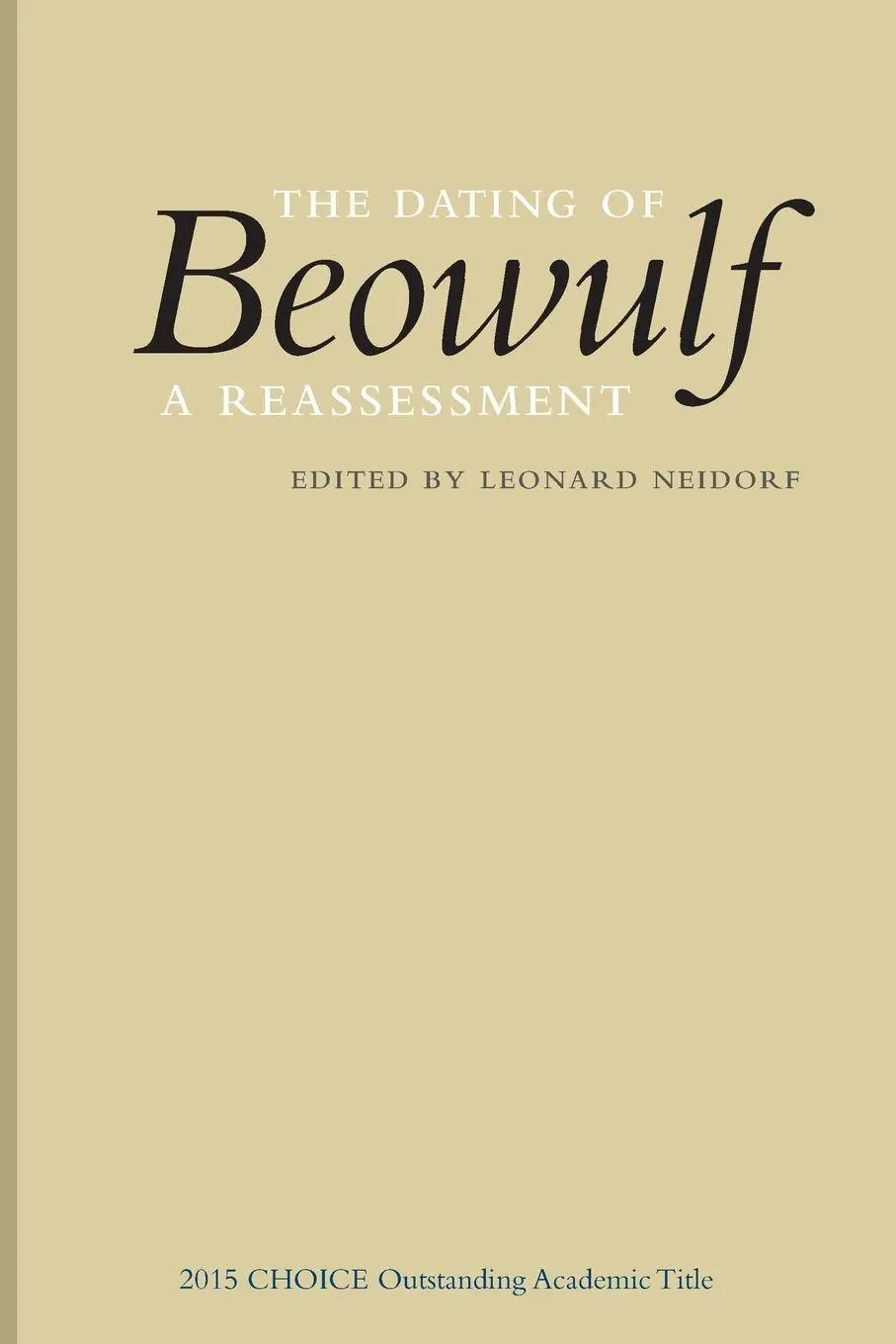 Cover: 9781843844495 | Dating of Beowulf | A Reassessment | Leonard Neidorf | Taschenbuch