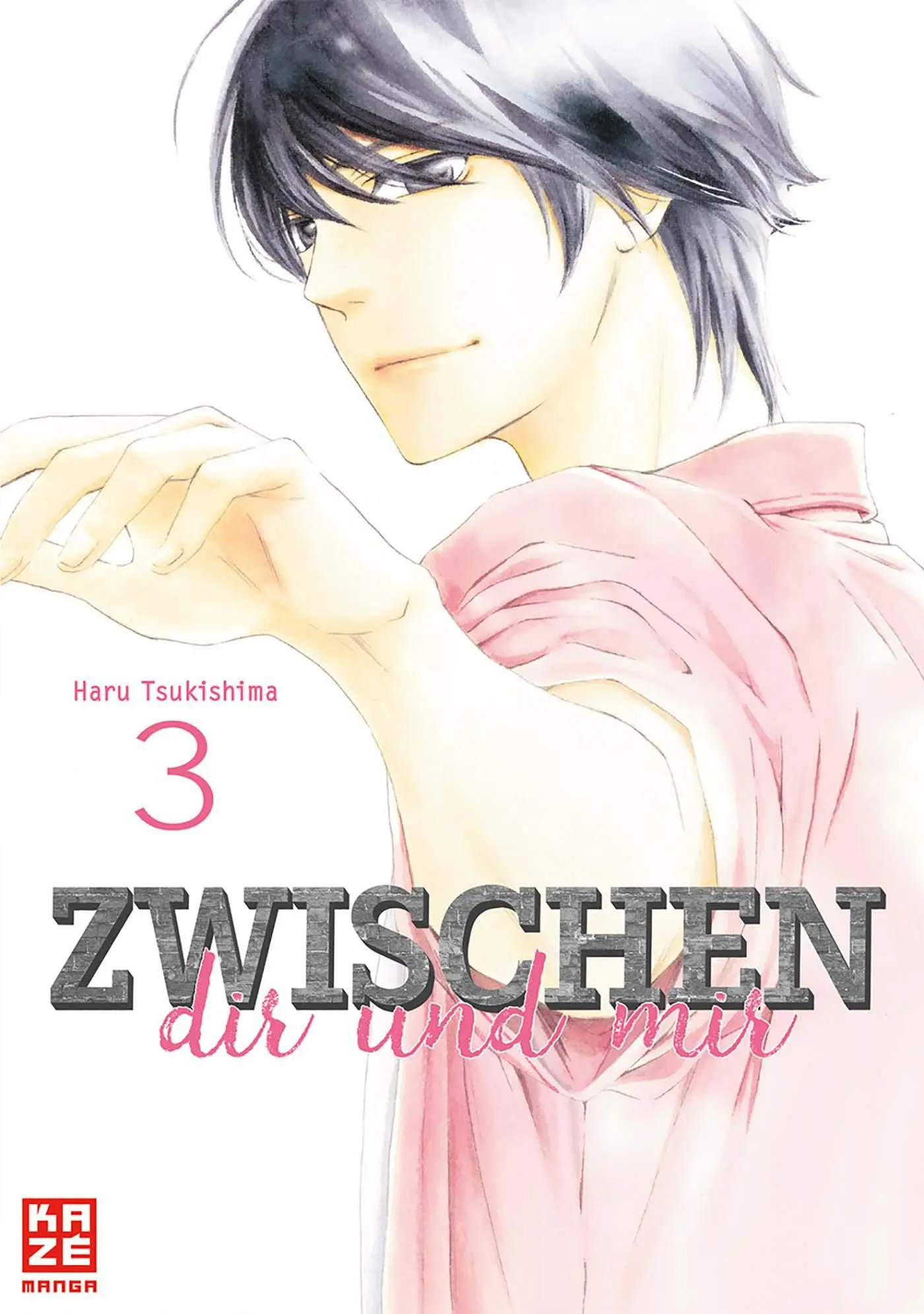 Cover: 9782889214495 | Zwischen dir und mir 03 | Haru Tsukishima | Taschenbuch | 192 S.